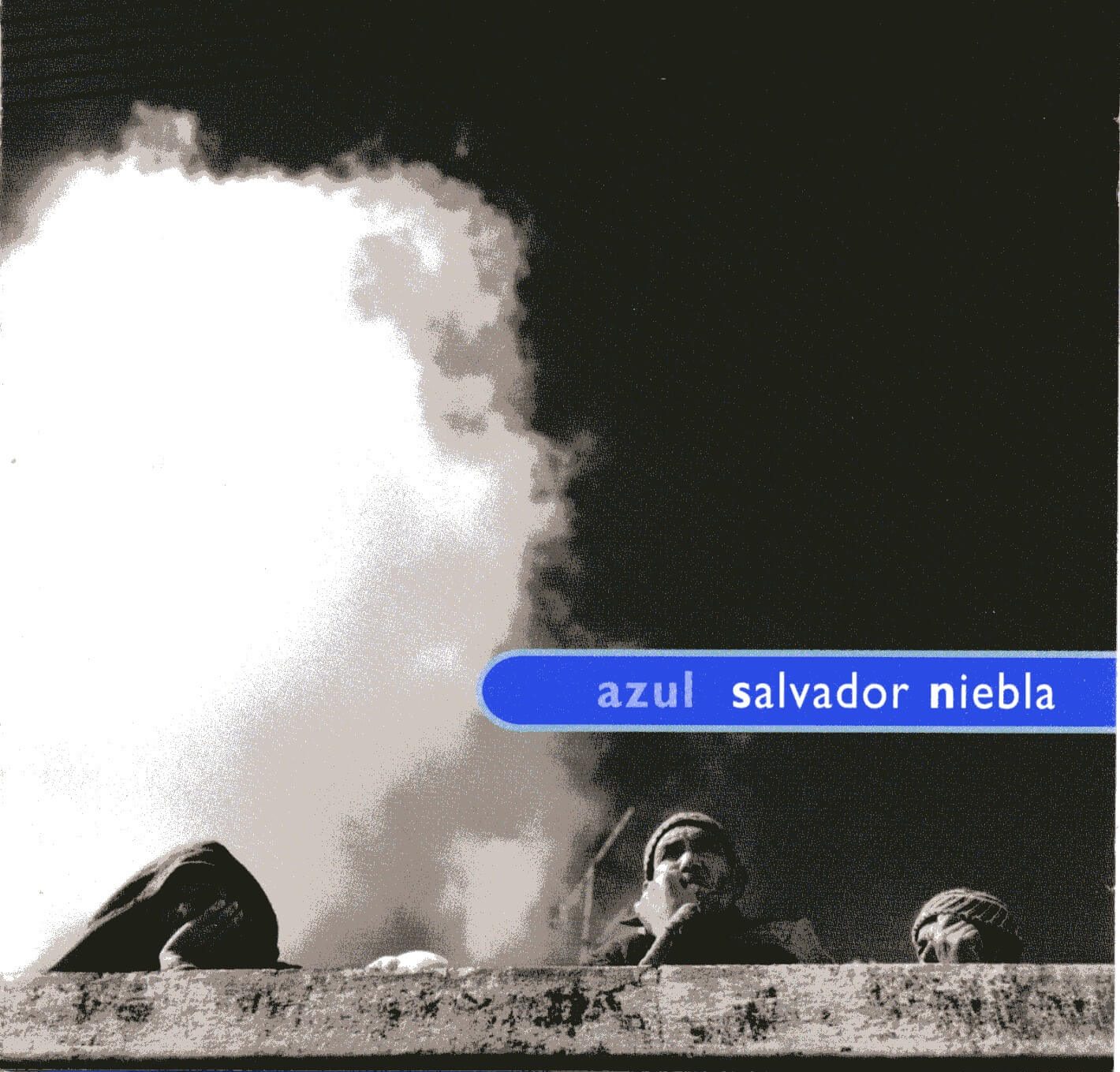 SALVADOR NIEBLA | AZUL